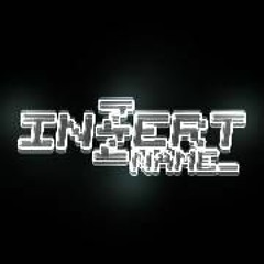 Insert Name_ Bootlegs
