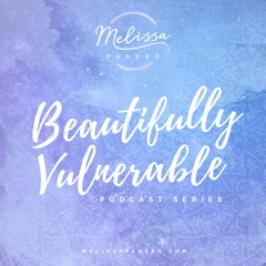 Beautifully Vulnerable Podcast