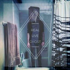 Real Live Ghost