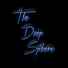 The Deep Sphere
