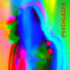 PSYCHGAZER