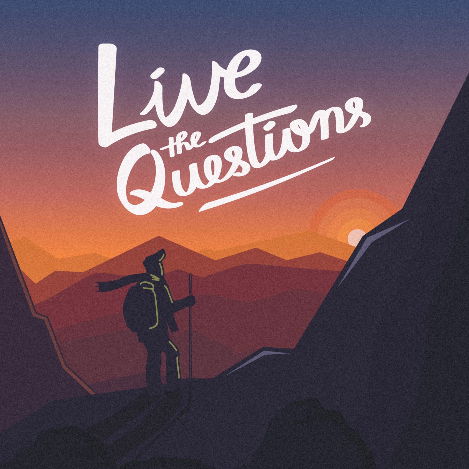 Live The Questions