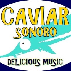 Caviar Sonoro