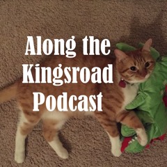 Along the Kingsroad Podcast