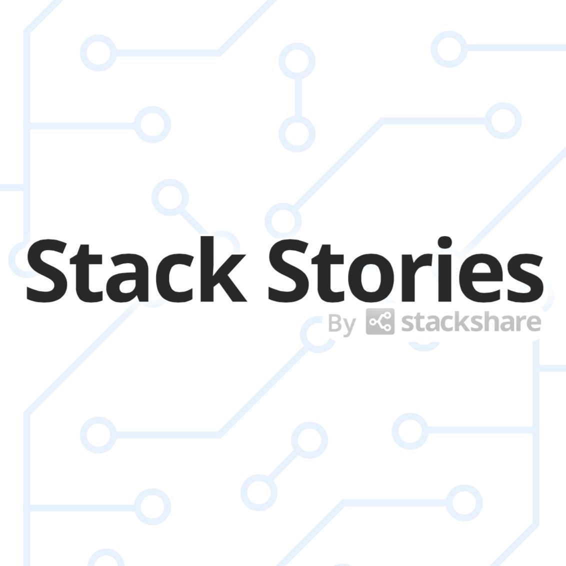 Stack Stories