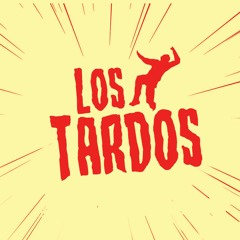 Los Tardos