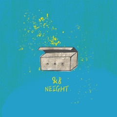 &8 - NEIGHT