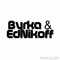 Byrka & EdNikoff