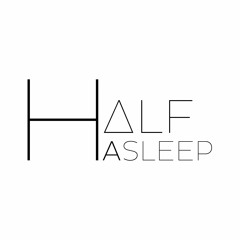 Halfasleep