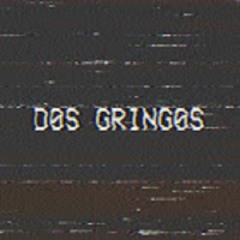 DOS-GRINGOS
