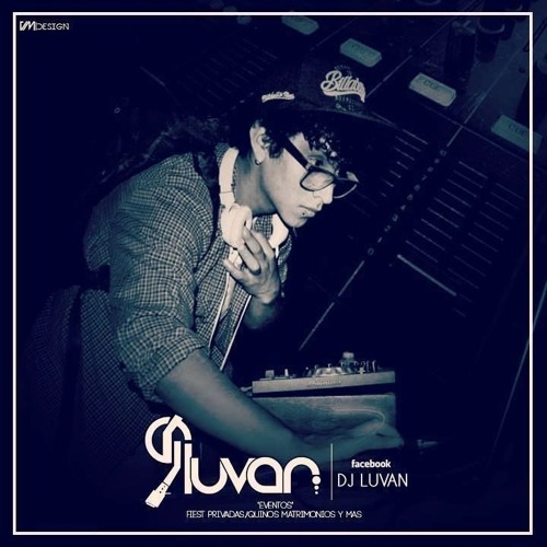 Dj Luvan19 Mix Rave