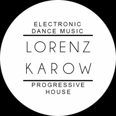 Lorenz Karow | EDM & more