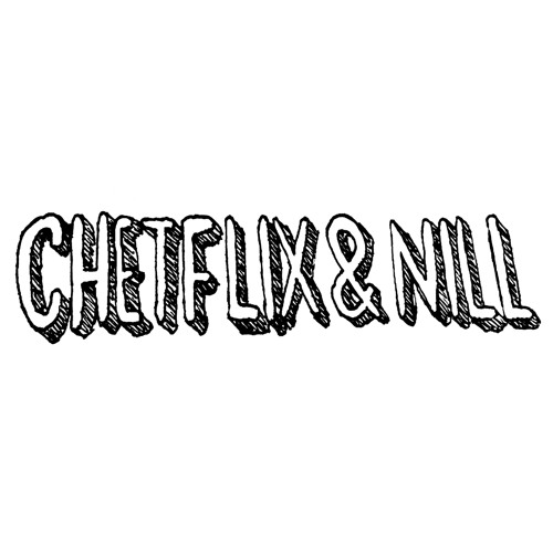 Chetflix & Nill’s avatar