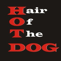 Hair Of The Dog 1993-2012