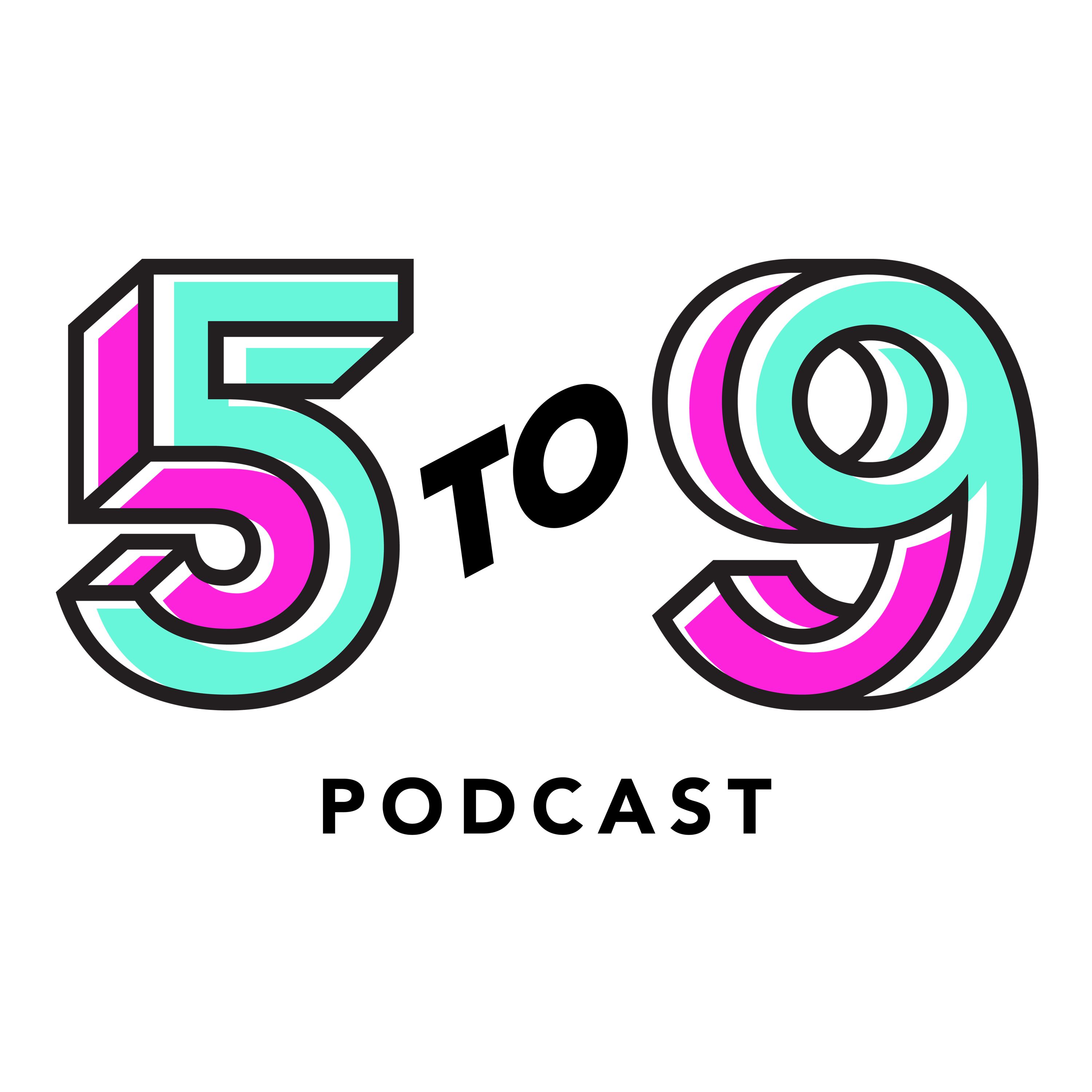 5to9 Podcast