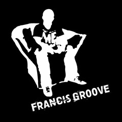 Francis Groove