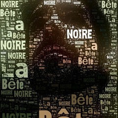 La bête Noire