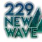 229 New Wave