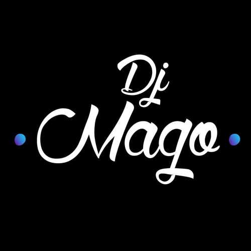 Stream DJMAGO music | Listen to songs, albums, playlists for free on ...