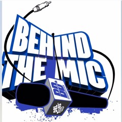 Behind The Mic