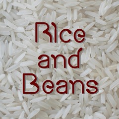 Rice And Beans Podcast