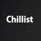 Chillist