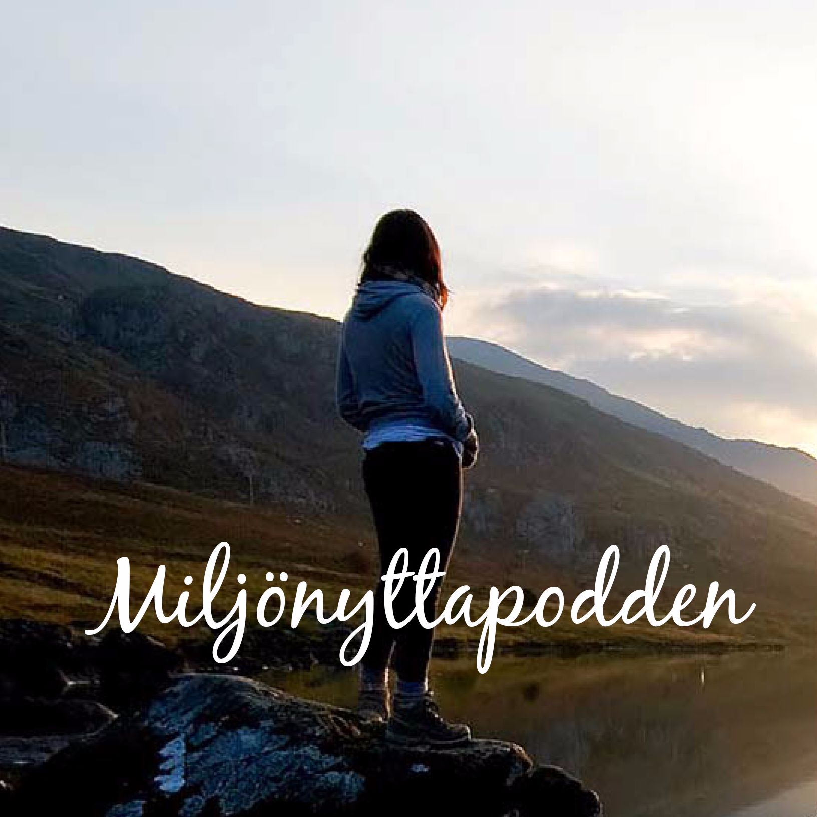 Miljönyttapodden