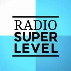 Radio Superlevel