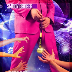 Smoov Badger