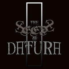 The Seeds of Datura
