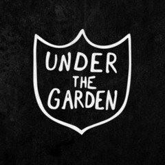 Under The Garden
