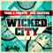 Wicked City Music