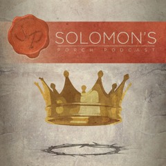 Solomons Porch Podcast