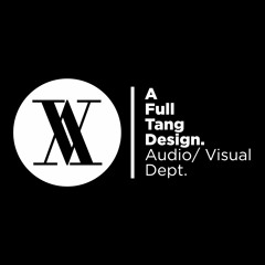 A Full Tang Design, LLC. A/V Department