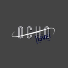 OchoLive: The Podcast