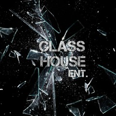 GlassHouse Ent.
