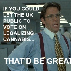 Legalize Weed Petition UK
