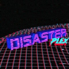 DISASTERPLEX