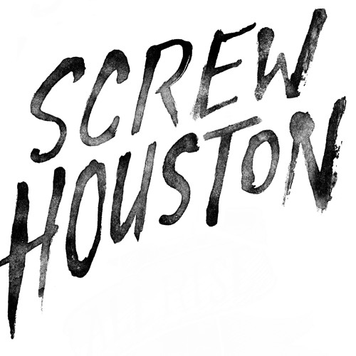 Stream Screw Houston music Listen to songs, albums, playlists for