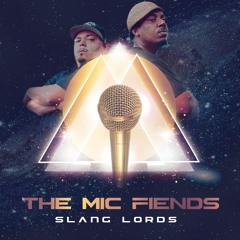 The Mic-Fiends