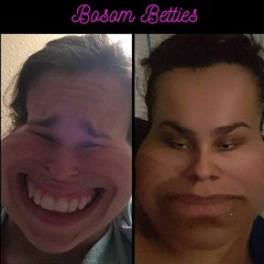 Bosom Betties