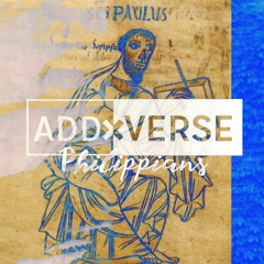 ADD x VERSE (Philippians)