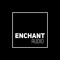 Enchant Audio