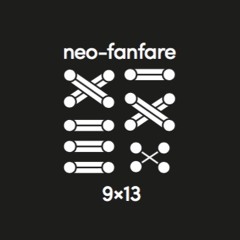 Neo-fanfare 9x13