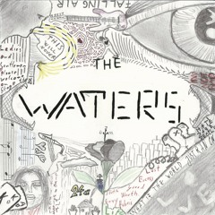 The Waters (Official)