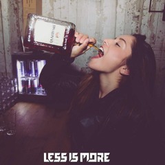 LESS IS MORE WORLD