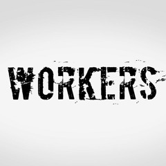 The Workers