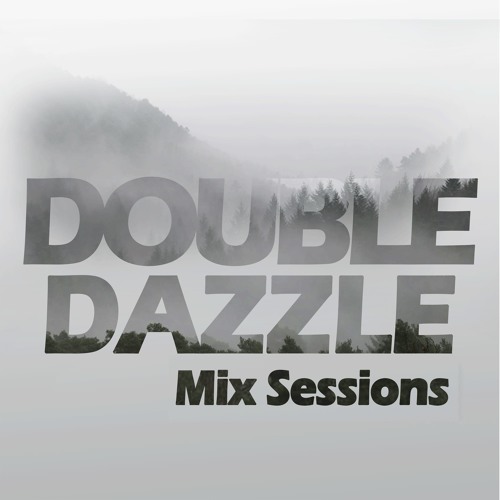Double DaZZle Mix Sessions’s avatar