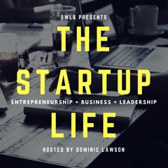 THE STARTUP LIFE