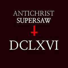 Antichrist Supersaw